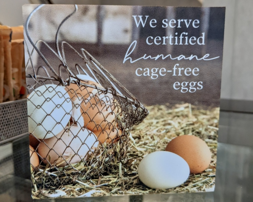 Sign of eggs that says "We serve certified humane cage-free eggs."