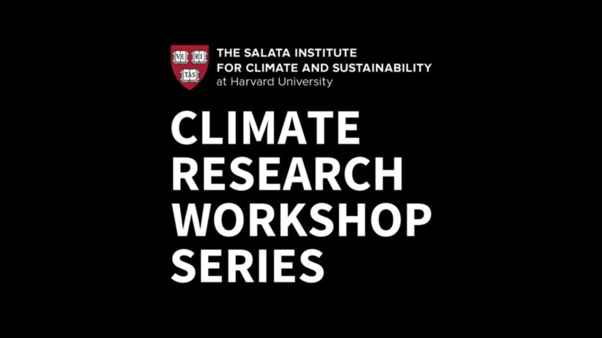 Graphic that says: "Climate Research Workshop Series."