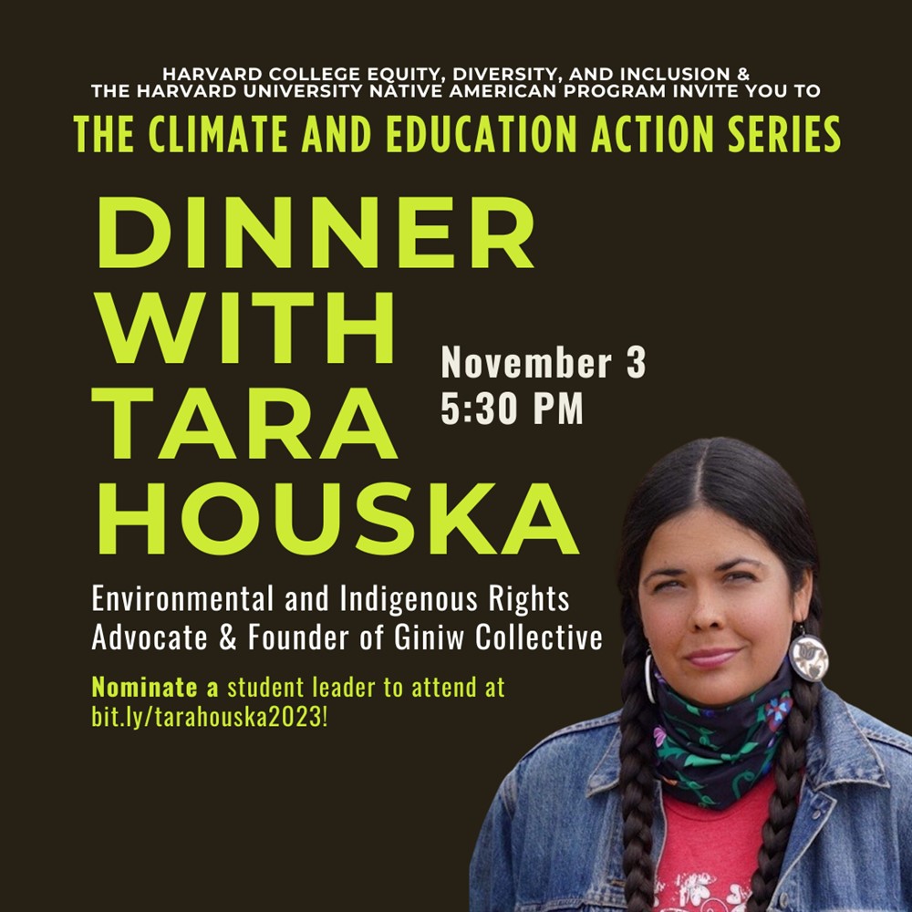 Dinner with Tara Houska, in addition to details on the event and student nomination process